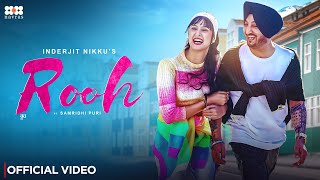 Rooh Official Video Inderjit Nikku Ft. Samridhi Puri New Punjabi Song 2026 Navras Records
