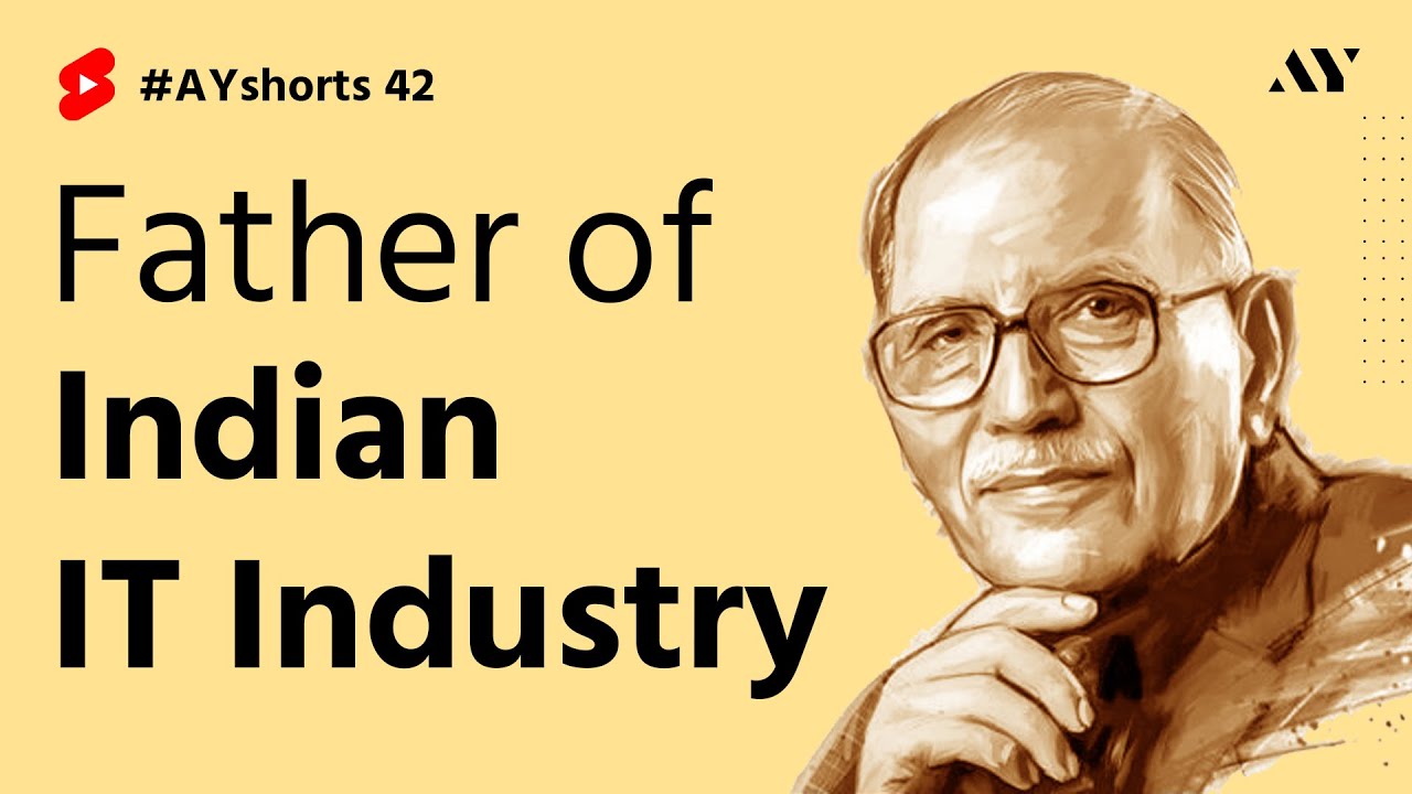 Father of Indian IT Industry | #AYshorts 42