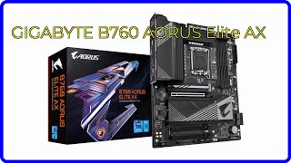 REVIEW (2026): GIGABYTE B760 AORUS Elite AX. First Look. REVIEW (2026): GIGABYTE B760 AORUS Elite AX. First Look.