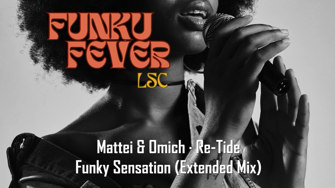 Mattei & Omich · Re-Tide - Funky Sensation (Extended Mix)