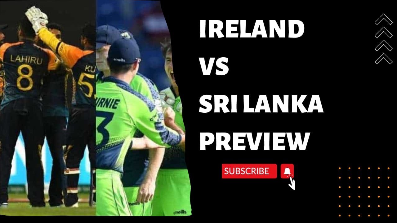 T20 World Cup Match Preview || Sri Lanka vs Ireland