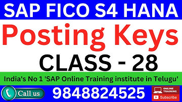 SAP FI - Define Posting Keys -  S4HANA TRAINING IN TELUGU - Use of Posting keys |  SAP FICO Classes