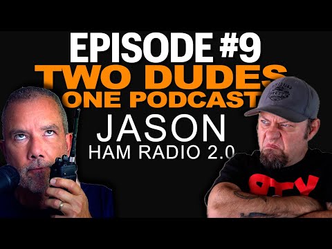 NotARubicon Podcast EP9: Youtuber Ham Radio 2.0 - Chat With Jason From Ham Radio 2.0 @HamRadio2