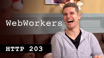 WebWorkers - HTTP203 Advent