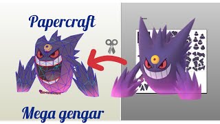 Como hacer a... Mega gengar de papel (pokemon papercraft)