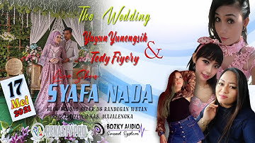 [ LIVE DELAY ] SYAFA NADA ENTERTAINMENT EDISI 17 MEI 2021 LIVE BOJONG SELER RANDEGAN WETAN JATITUJUH
