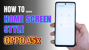 How to change Home Screen style on OPPO A5x