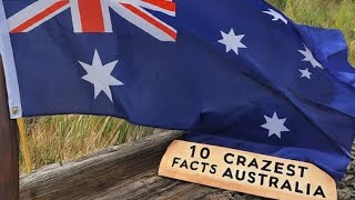 10 Craziest Facts About Australia You Won't Believe!