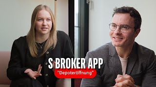 S Broker App Tutorial: Depoteröffnung