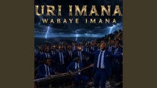 Uri Imana Wabaye Imana