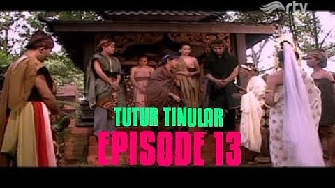 TUTUR TINULAR EPISODE 13-KEMBALINYA RADEN WIJAYA