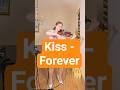 Kiss - Forever