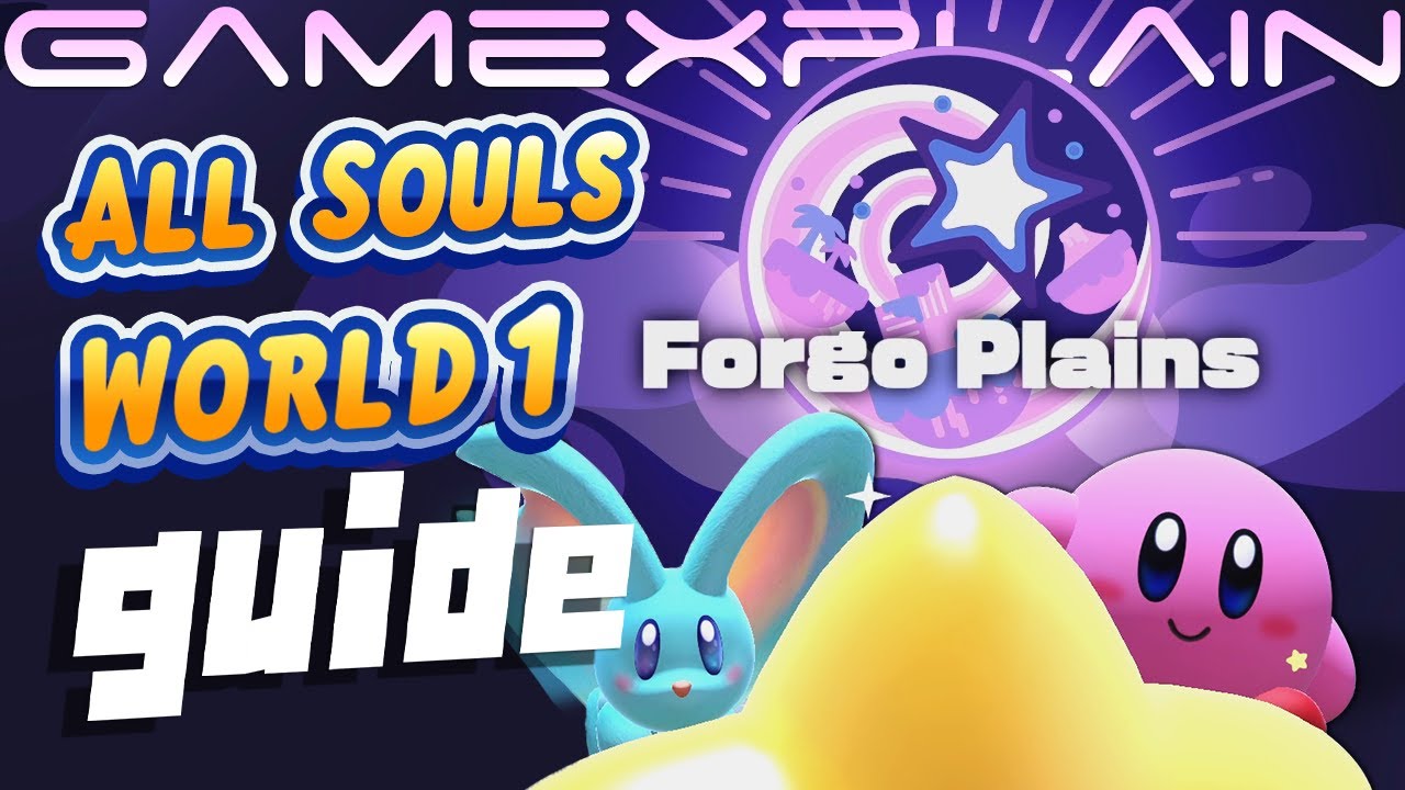 All Soul Locations: World 1 - Kirby and the Forgotten Land (100% Guide)