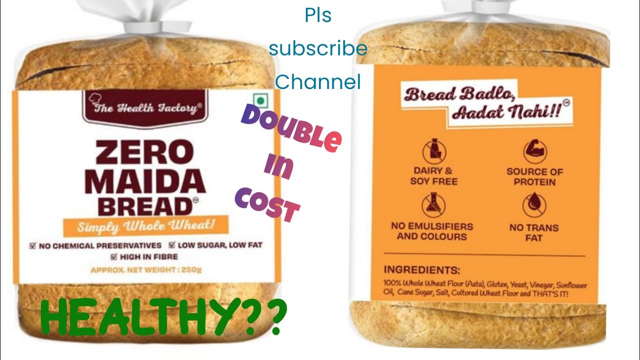 unboxing Zero maida Bread no trans fat & no colors Health Factory