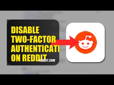 How To Disable Two Factor Authentication On Reddit 2025 (2026)