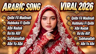 Download lagu BEST ARABIC SONG VIRAL 2026 | HUBBUKA FI QOLBI, ENTA EIH, WANA MAAK, QOLBI FIL MADINAH