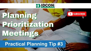 Planning Prioritization Meetings: Practical Planning Tip #3