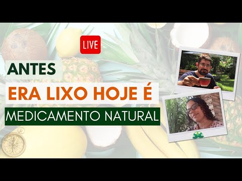 O que antes era lixo hoje é medicamento natural - O que antes era lixo hoje é medicamento natural