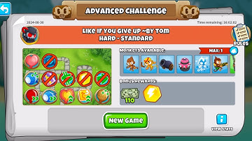 BTD6 ADVANCED CHALLENGE | LIKE IF YOU GIVE UP •BY TOM | HARD - STANDARD | August 30, 2024