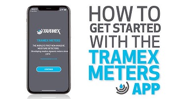 Getting Started with the Tramex Meters App.