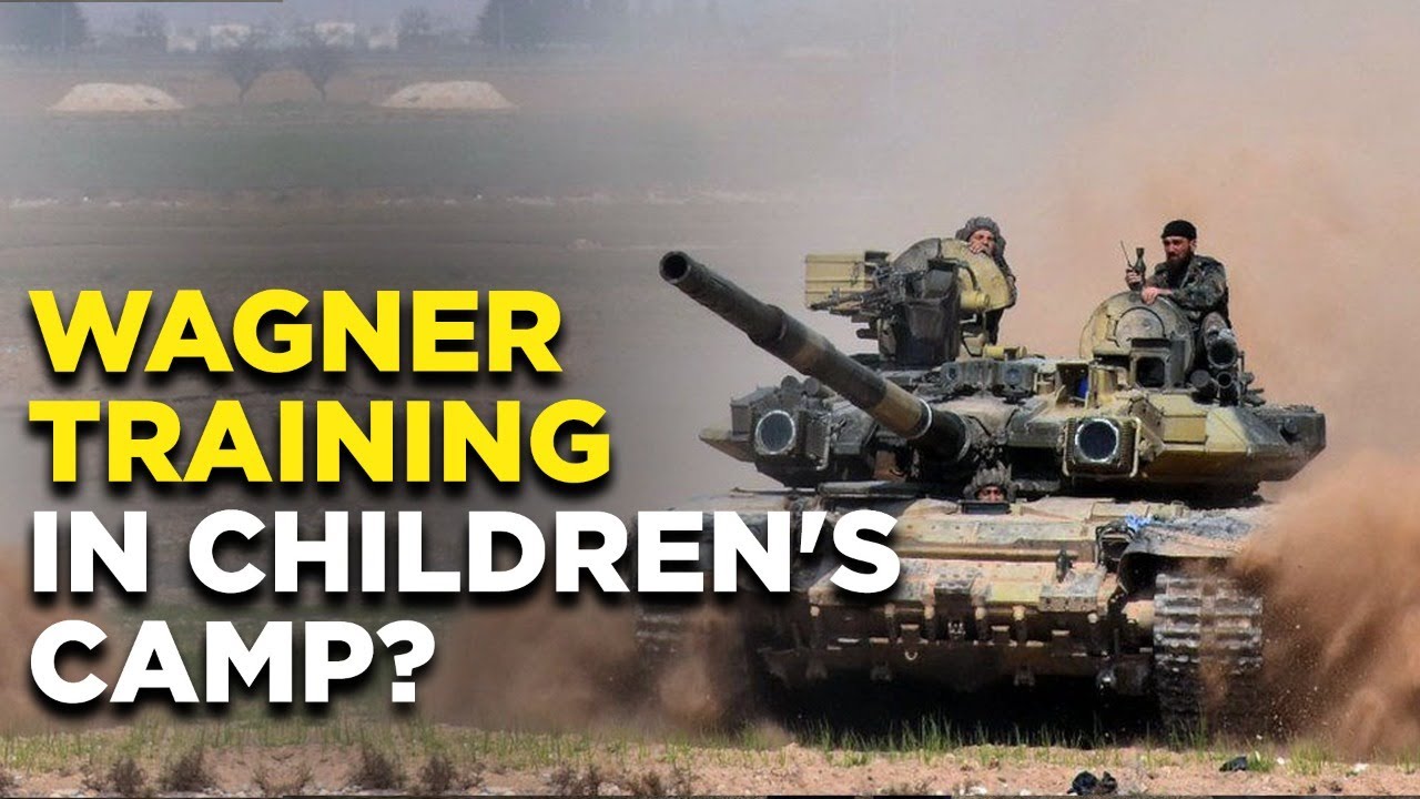 Russia War Live:How Putin’s Paramilitary Organisation Wagner Is Using ‘Children’s Camp’ For Training