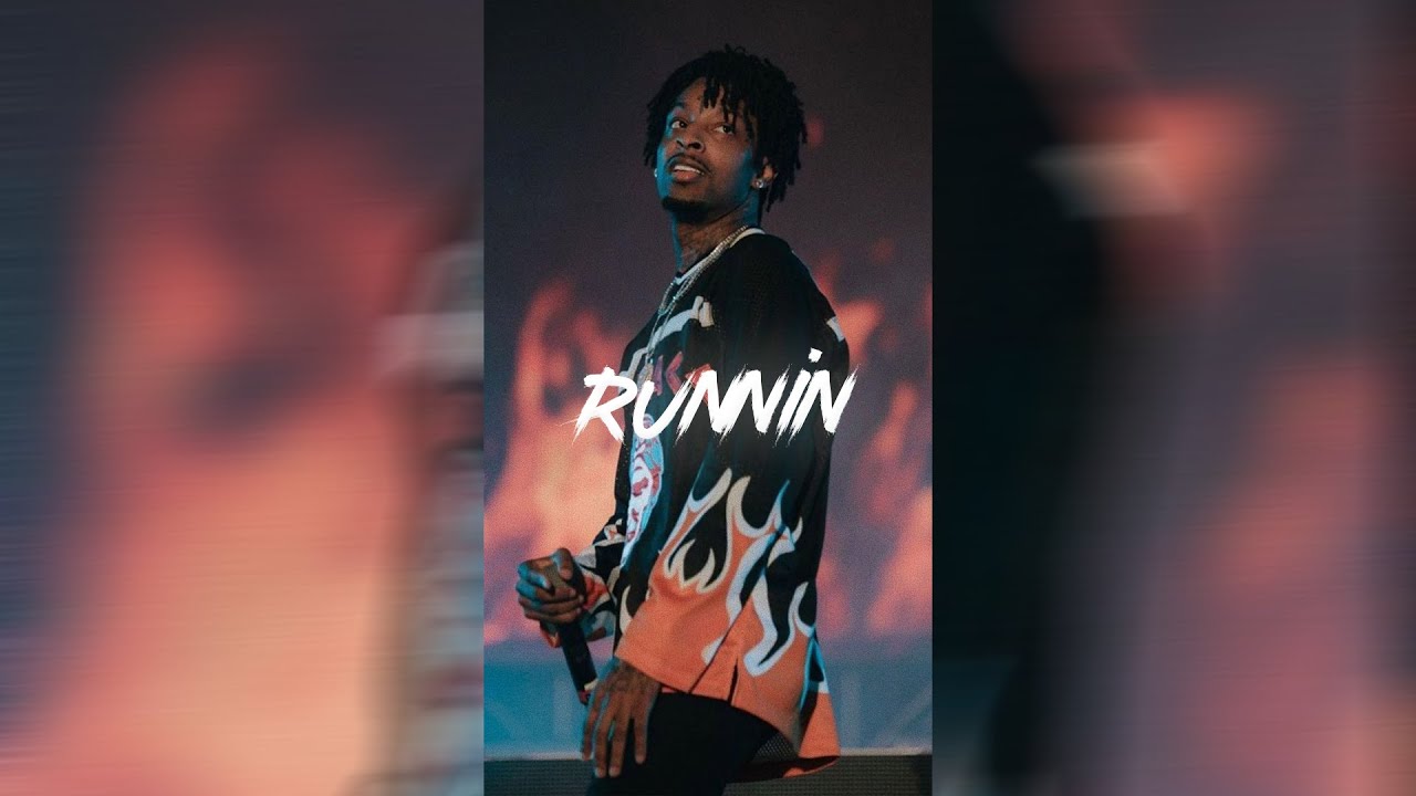 FREE 21 Savage Type Beat Runnin 21 Savage Type Beat 2022 YouTube free-21-savage-type-beat-runnin-21-savage-type-beat-2022-youtube