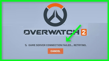 OVERWATCH - GAME SERVER CONNECTION FAILED - RETRYING