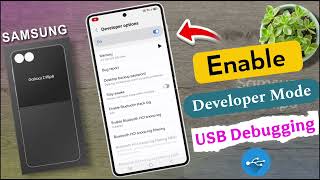 How to Enable USB Debugging / Developer Options on Samsung z flip8