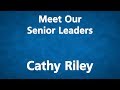 Meet Our Senior Leaders - Cathy Riley