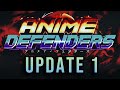 LIVE ANIME DEFENDERS UPDATE 1 | GIVEAWAY?