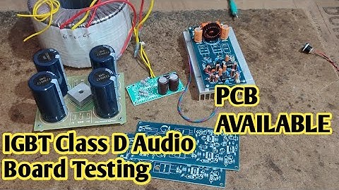 IGBT Class D Audio Board Testing
