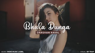 Bhula Dunga - Darshan Raval | Sad Song | Sidharth Shukla | Rahul VISUAL