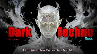 🔥[DOOM] 2025's Darkest Techno Mix👉64min Dark Bass Techno/Minimal Tech Noir Mix