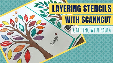 ScanNCut: Creating Layering stencils on CanvasWorkspace
