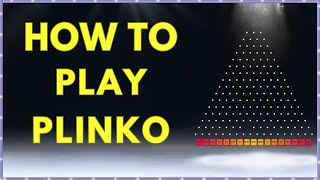 How To Play Plinko With 974 Win Rate Ultimate Guide