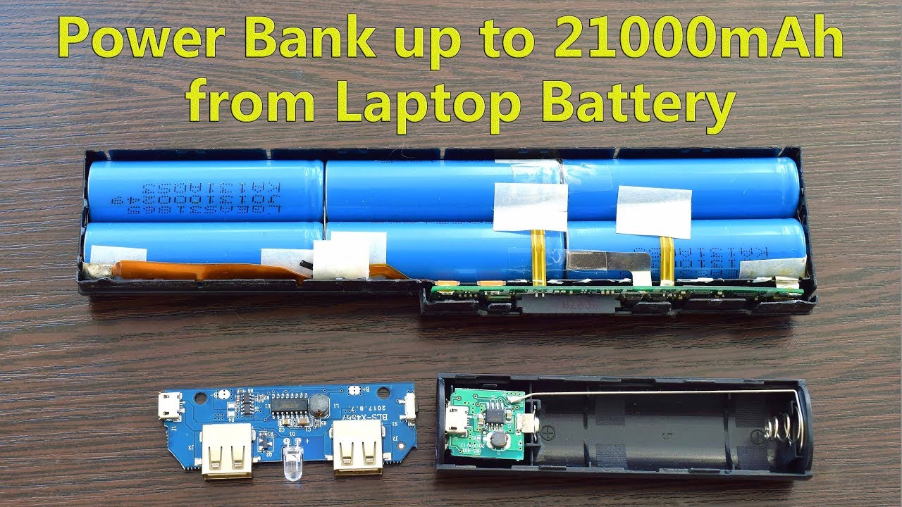 Power Bank up to 21000mAh from Laptop Battery  Power Bank from old Laptop 18650 cells