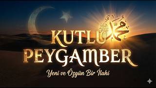 Kutlu Peygamber - Sani Ay - Peygamber Efendimize En Derin İlahi 2026 Şfet