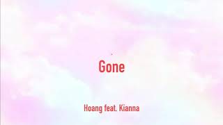 Download Lagu 【洋楽 和訳】Gone - Hoang feat. Kianna (Lyrics) MP3