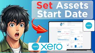 How to Set a Fixed Assets Start Date in Xero-003159 Shara (Tested)
