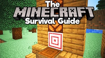 Target Blocks! ▫ The Minecraft Survival Guide (Tutorial Lets Play) [Part 325]