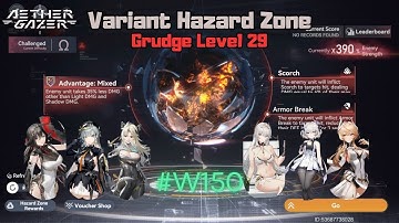 [Aether Gazer] Variant Hazard Zone - Scorch, Armor Break, Light and Shadow (Ω Diff.) #Week150