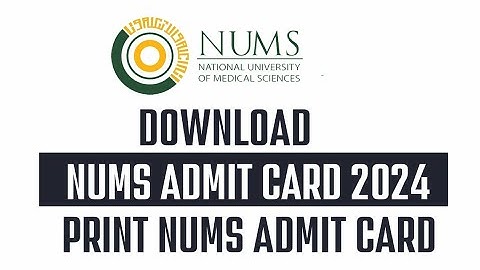 NUMS ADMIT CARD | DOWNLOAD NUMS ADMIT CARD | NUMS ADMIT CARD DOWNLOAD | NUMS MDCAT ROLL NO SLIPS