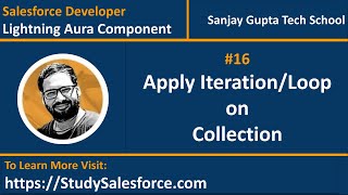 16 Apply Iteration or Loop on Collection in Aura Component | Lightning Aura Component Development