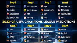 2023–2024 UEFA Champions League group stage prediction