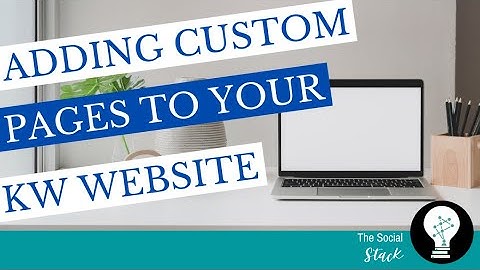 How to add 3rd Party Widget to your KW Agent Website: Custom Webpages in Command