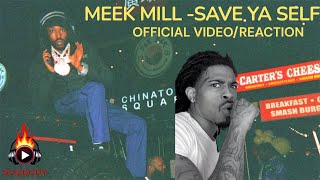 Meek Mill - SAVE YOURSELF (Official Video) REACTION 😤