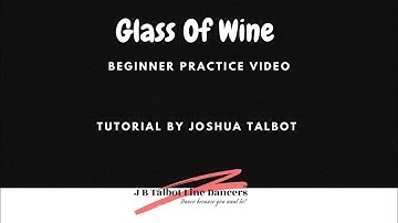 Glass Of Wine Line Dance (Beginner Practice Video)