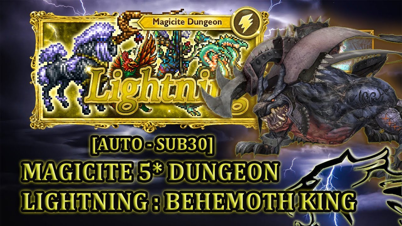 [FFRK] Magicite 5* | Lightning - Behemoth King (AUTO - sub30) #1317 ...