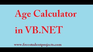 VB.NET Program - Age Calculator