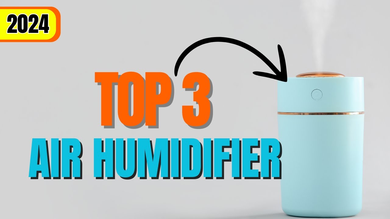 [Humidifier 2024] TOP 3 Best Air Humidifiers 2024! - YouTube